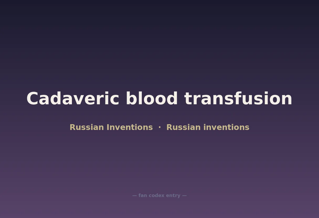 Cadaveric blood transfusion